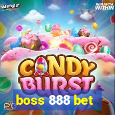 boss 888 bet